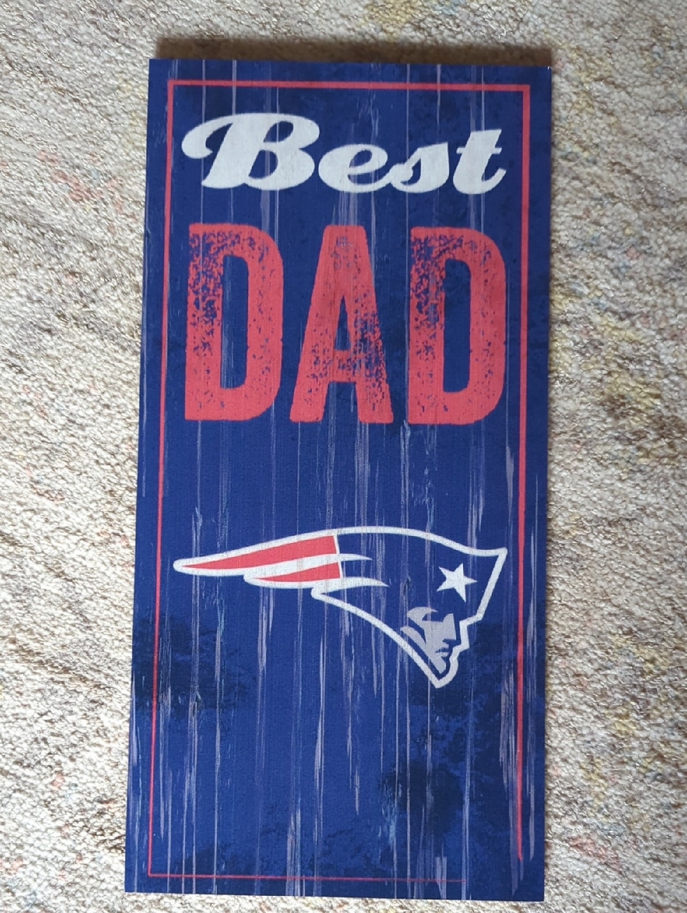 New England Patriots "Best Dad" Wall Sign